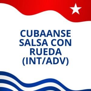 Cubaanse Salsa con Rueda (Int/Adv)