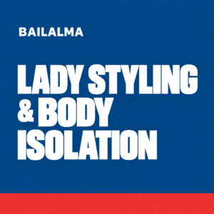 Lady Styling and Body Isolation - Bailalma - Breda